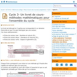 Cycle 3- Un livret de cours-méthodes mathématiques pour l'ensemble du cycle - Mathématiques