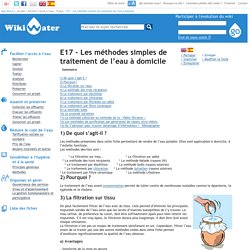 E17 - Les méthodes simples de traitement de l’eau à domicile
