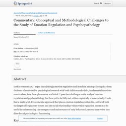 Commentary: Conceptual and Methodological Challenges to the Study of Emotion Regulation and Psychopathology