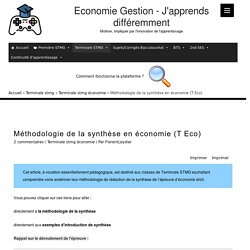 Méthodologie de la synthèse en économie (T Eco) – Economie Gestion – J'apprends différemment