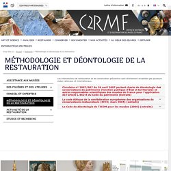 Méthodologie et déontologie de la restauration