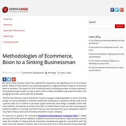 Methodologies of Ecommerce, Boon to a Sinking Businessman