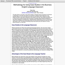 Daly - Methodology for Using Case Studies in the Business English Language Classroom