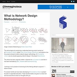 What is Network Design Methodology? - @immaginoteca