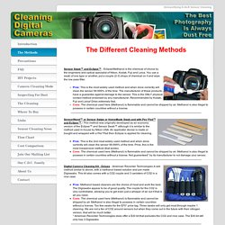 The Methods - Cleaning Digital Cameras - D-SLR Sensor Cleaning.