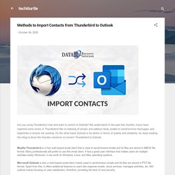 Methods to Import Contacts from Thunderbird to Outlook