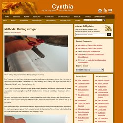 Methods: Cutting stringer : Cynthia