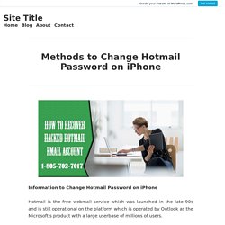 Methods to Change Hotmail Password on iPhone