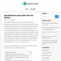 Best Methods to Import EML Files Into Outlook - Migrate Emails