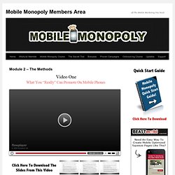 Mobile Monopoly Members Area