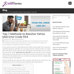 Top 7 Methods to Resolve Yahoo Mail Error Code 554