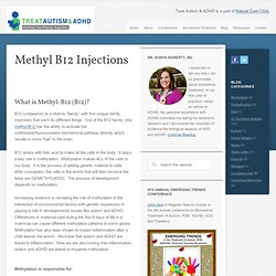 Methyl B12 injections for children with Autism and ADHD