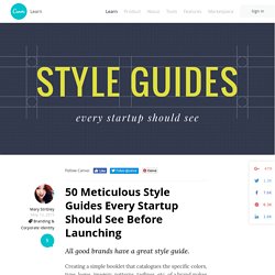50 Meticulous Style Guides Every Startup Should See Before Launching