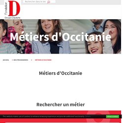 Métiers d'Occitanie - Fondation groupe Dépêche