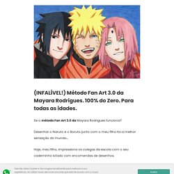 Método Fan Art 3.0. 100% do Zero. Para todas as idades.