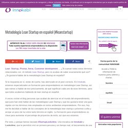 Metodología Lean Startup en español (#leanstartup) - Innokabi