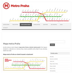 Mapa metra Praha online a ke stažení