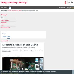 Les courts métranges du Club Cinéma - CDI - Collège Jules Ferry - Montaigu