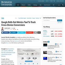 Google Rolls Out Metrics Tool To Track Cross-Device Conversions