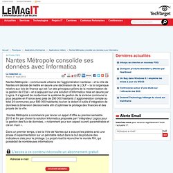 Nantes Métropole consolide ses données avec Informatica