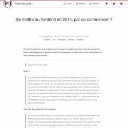 Se mettre au frontend en 2014, par où commencer ?