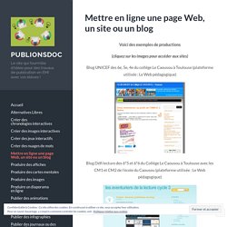 Mettre en ligne une page Web, un site ou un blog