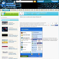 Mettre à jour un pilote carte réseau Windows XP