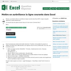 Mettre en surbrillance la ligne courante dans Excel