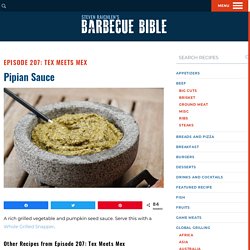 Mexican Pipian Sauce Recipe - Barbecuebible.com