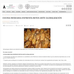 Cocina mexicana enfrenta retos ante globalización