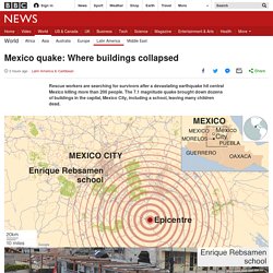 Mexico quake: Where buildings collapsed