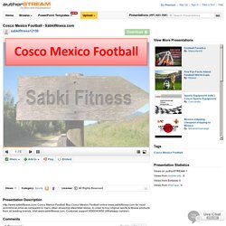 Cosco Mexico Football - Sabkifitness.Com