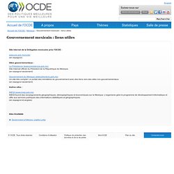 OCDE Mexique:- Gouvernement mexicain : liens utiles