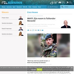 MH17: Zijn naam is Tallander Niewold