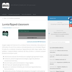 La mia flipped classroom – BRICKS