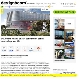 OMA wins miami beach convention center bid