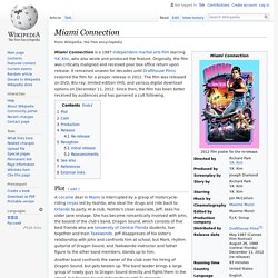 Miami Connection - Wikipedia