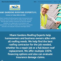 Miami Gardens Roofing Experts FL