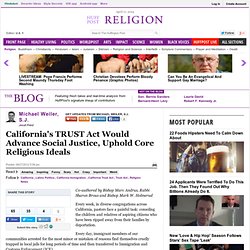 Michael Weiler, S.J.: California's TRUST Act Would Advance Social Justice, Uphold Core Religious Ideals