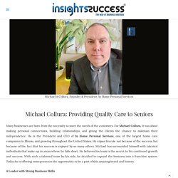 Michael Collura: Providing Quality Care to Seniors