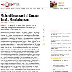 Michael Greenwold et Simone Tondo. Mondial cuisine