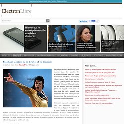Michael Jackson, triste pantin des années fric