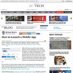 Michael Martin: How to Launch a Mobile App