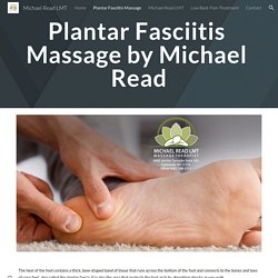 Contact Michael Read LMT for Plantar Fasciitis Treatment