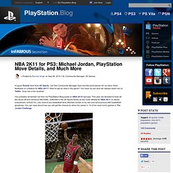 NBA 2K11 for PS3: Michael Jordan, PlayStation Move Details, and Much More « PlayStation Blog