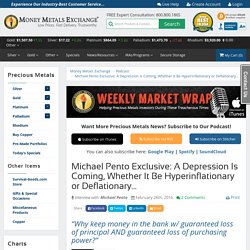 Michael Pento's Predictions of the Markets are Coming True