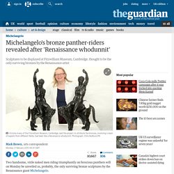 Michelangelo bronzes discovered