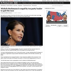 Michele Bachmann is urged by tea party leader to quit the race - Election 2012
