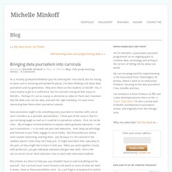 Michelle Minkoff » Bringing data journalism into curricula