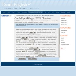 Michigan Test - ECPE - Practice Cloze Test
